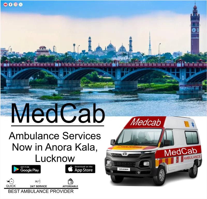 Affordable Ambulance Service in Anora Kala, Lucknow | 24x7 Emergency Ambulance