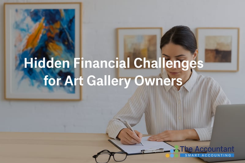 Hidden Financial Challenges for Art Gallery Owners in the UAE — And How to Overcome Them
