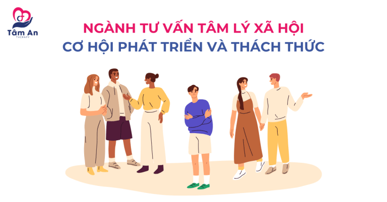 Ngành Tư Vấn Tâm Lý Xã Hội: Cơ Hội Phát Triển Và Thách Thức