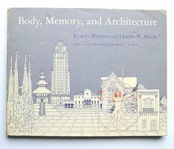 Body, Memory and Architecture