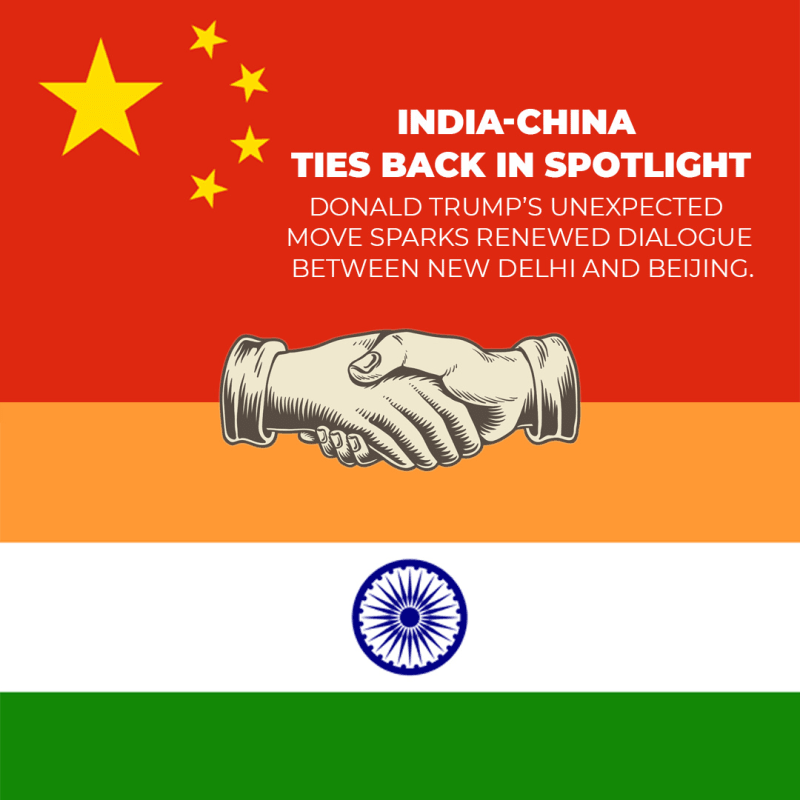 India-China Relations Resurface in Global Spotlight
