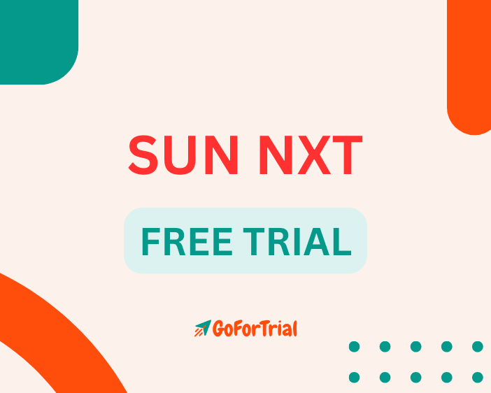 SUN NXT Free Trial