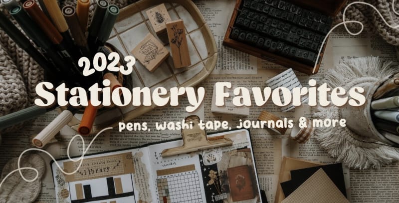Favorite Stationery & Journaling Supplies I Pens, Washi Tape, Stickers & More