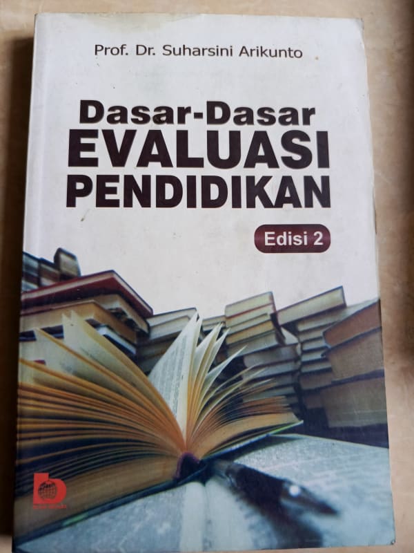 Dasar-Dasar Evaluasi Pendidikan