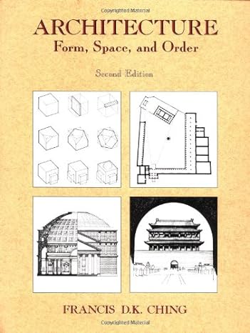 Architecture: Form, Space and Order