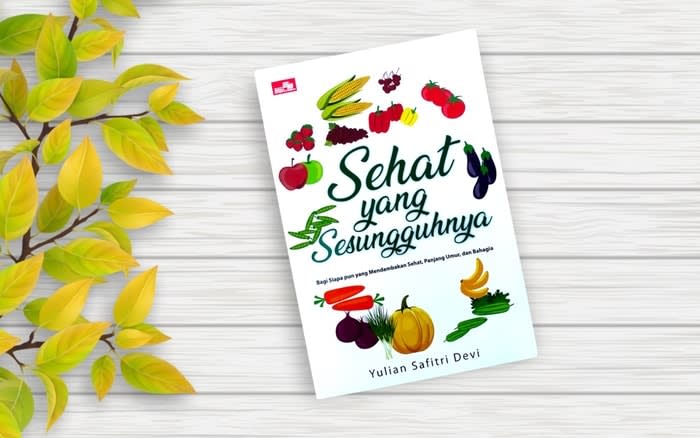 Sehat yang Sesungguhnya