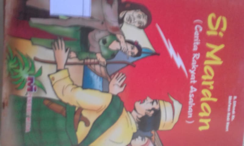 SI MARDAN (CERITA RAKYAT ASAHAN)