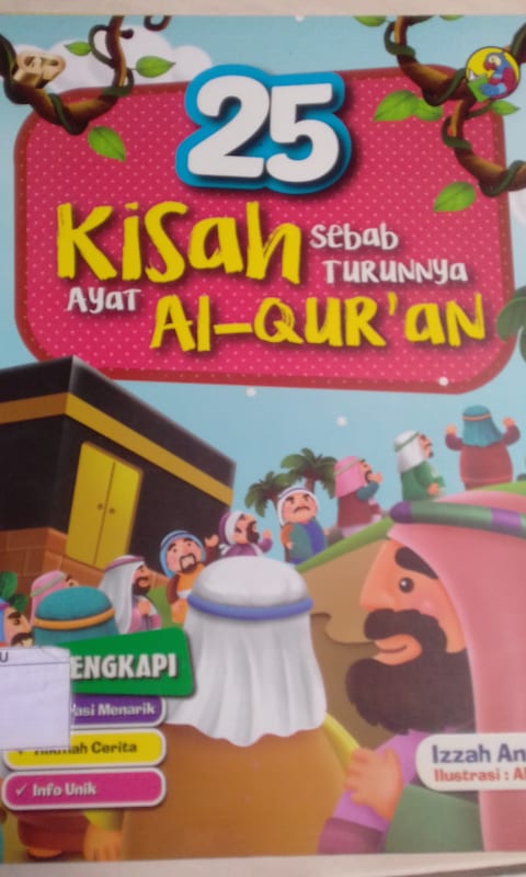 25 KISAH SEBAB TURUNNYA AYAT AL-QUR'AN