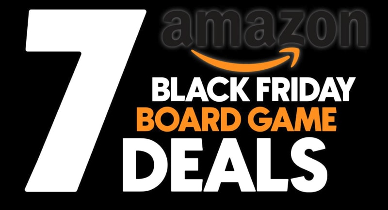 7 Black Friday Board Game Deals at Amazon!