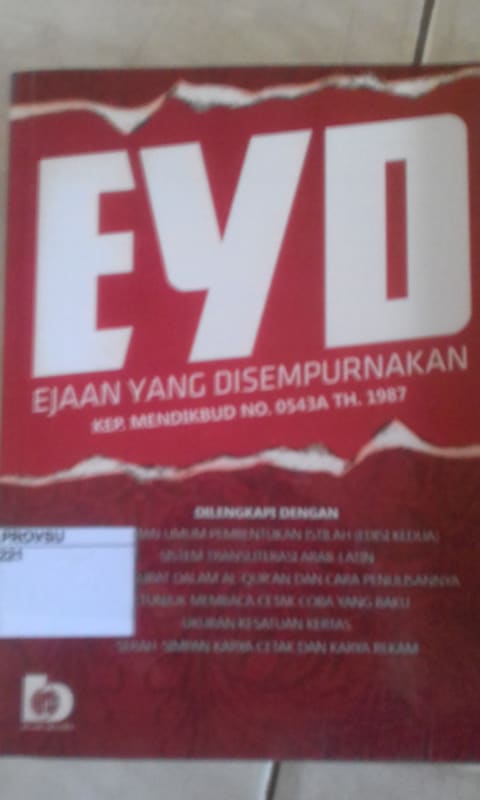 EYD (EJAAN YANG DISEMPURNAKAN)