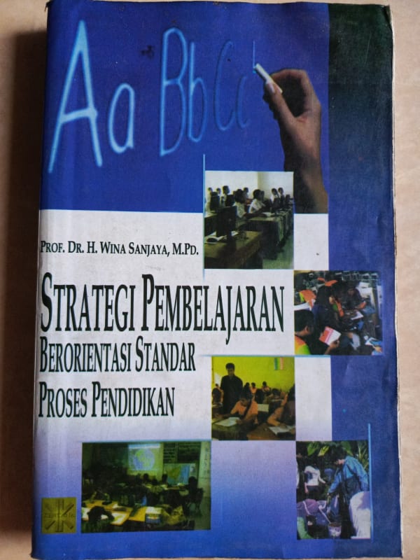 STRATEGI PEMBELAJARAN BERORIENTASI STANDAR PROSES PENDIDIKAN