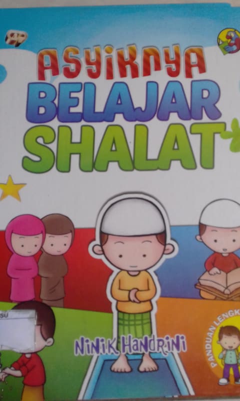 ASYIKNYA BELAJAR SHOLAT
