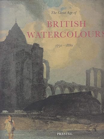 The Great Age of British Watercolors