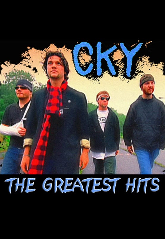 CKY the Greatest Hits