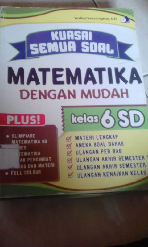 KUASAI SEMUA SOAL MATEMATIKA DENGAN MUDAH KELAS 6 SD