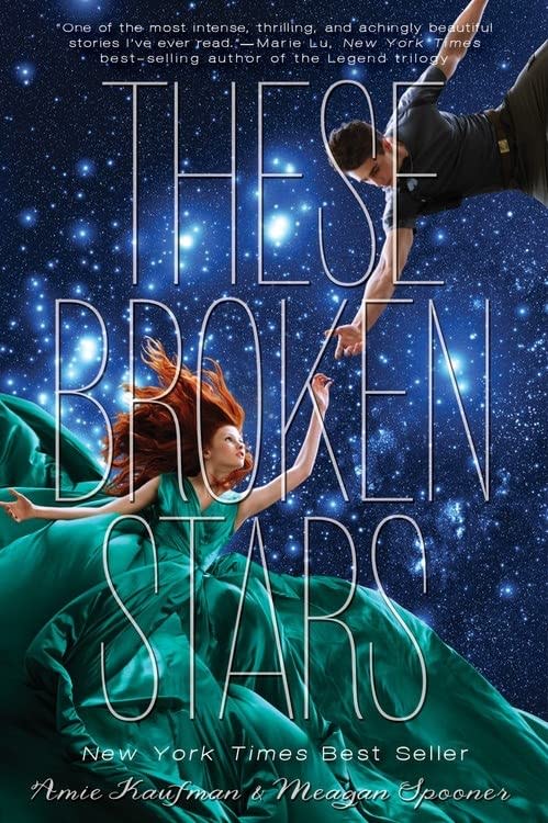 These Broken Stars (Starbound, #1)