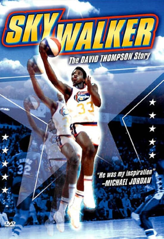 Sky Walker – The David Thompson Story
