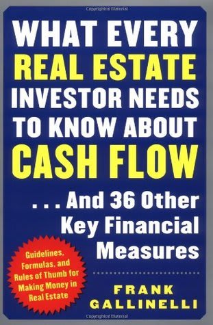 What Every Real Estate Investor Needs to Know About Cash Flow