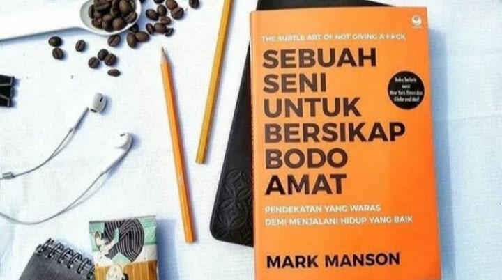 Sebuah Seni Untuk Bersikap Bodo Amat