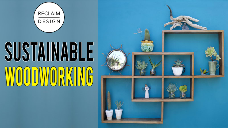 10 Benefits and Best Practices for Sustainable Woodworking with Reclaimed Wood