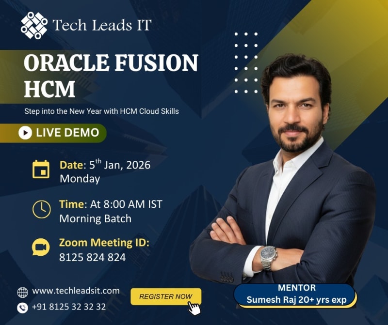 Join Oracle Fusion HCM Free Live Demo – Online Training | Tech Leads IT