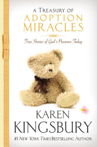 A Treasury of Adoption Miracles