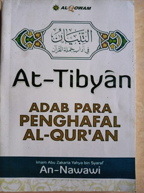AT-TIBYAN ADAB PARA PENGHAFAL AL-QUR'AN