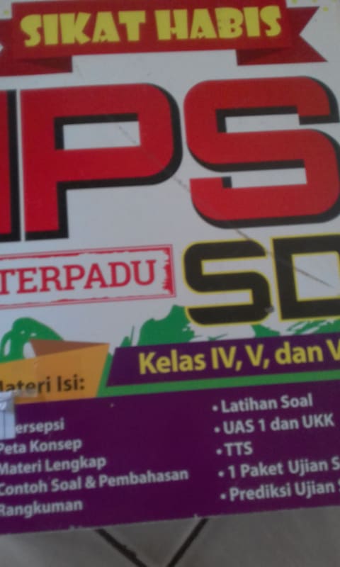 SIKAT HABIS IPS TERPADU SD KELAS IV, V, VI